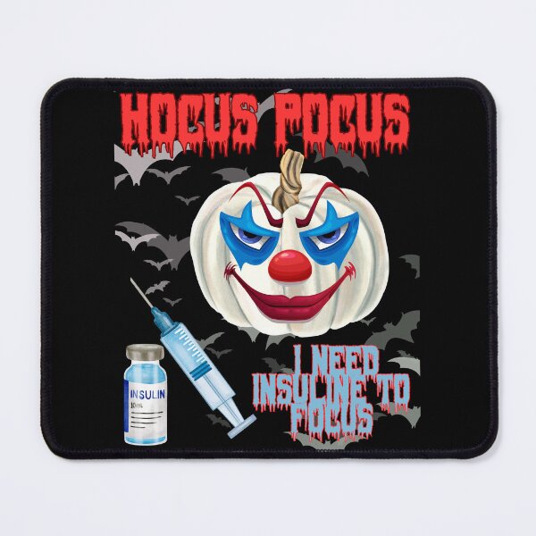 Item preview, Hocus Pocus I Need Insuline To Focus Diabetes Humor designed and sold by MENart Design.