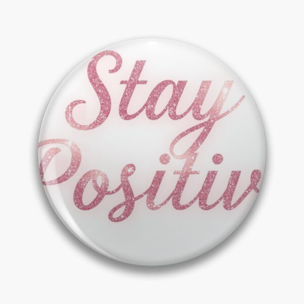 Item preview, ​Sparkly Pink Calligraphy: Stay Positive Motivation designed and sold by Kitty Kat.