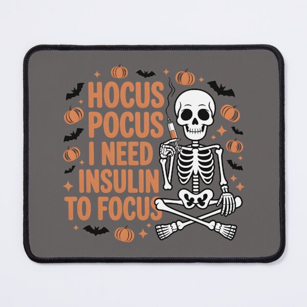 Item preview, Hocus Pocus I Need Insuline To Focus SKELETON designed and sold by RosCraft.