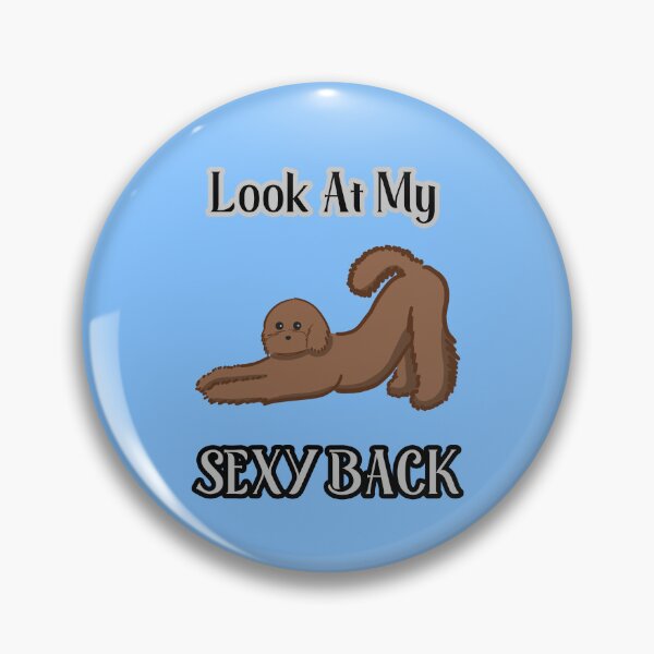 Item preview, Look At My Sexy Back designed and sold by doodlemeberries.
