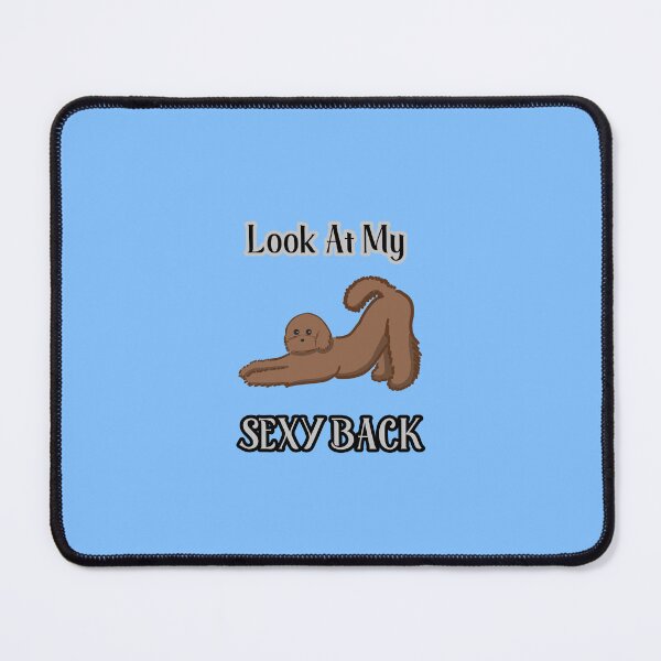 Item preview, Look At My Sexy Back designed and sold by doodlemeberries.