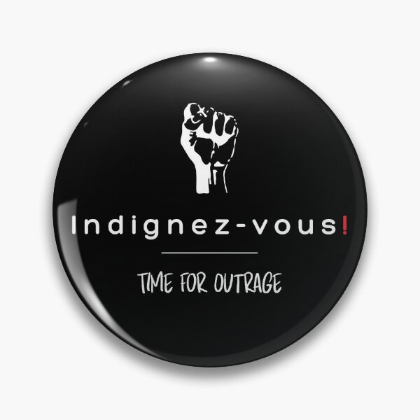 Item preview, Indignez-vous! / Time for Outrage – Protest Activist (dark) designed and sold by goldenbrown09.