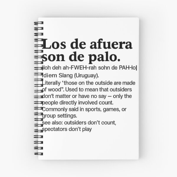 Item preview, Those outside are made of wood – Uruguayan Idiom Definition designed and sold by CapyToon.