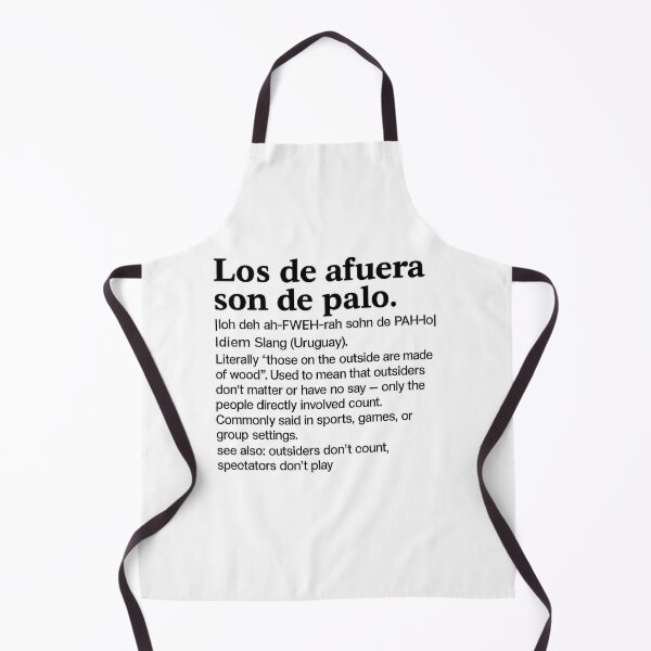 Item preview, Those outside are made of wood – Uruguayan Idiom Definition designed and sold by CapyToon.