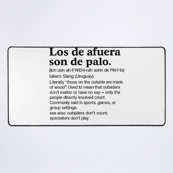 Item preview, Those outside are made of wood – Uruguayan Idiom Definition designed and sold by CapyToon.