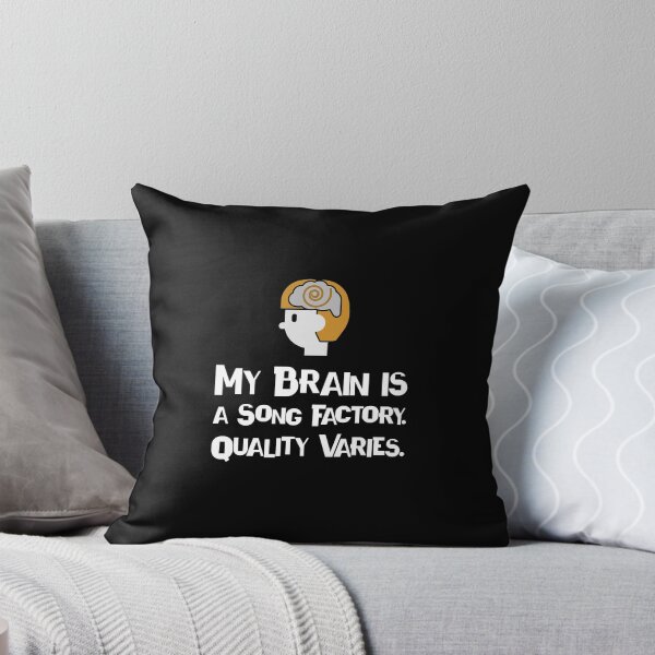 Item preview, My Brain is a Song Factory. Quality Varies. - songwriter  designed and sold by TaurusC95.