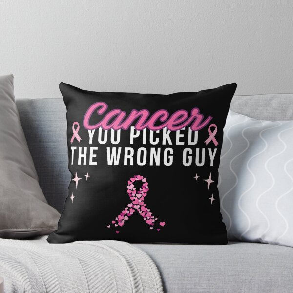 Item preview, Copie de Cancer You Picked The Wrong Guy Funny Pink Ribbon Support designed and sold by ZACK ART.
