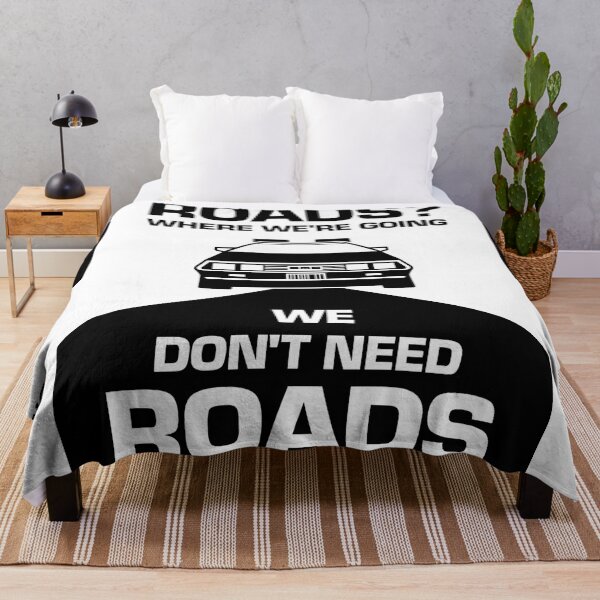 Item preview, Roads? Where we're going we don't need... Roads... designed and sold by Mundotakus.