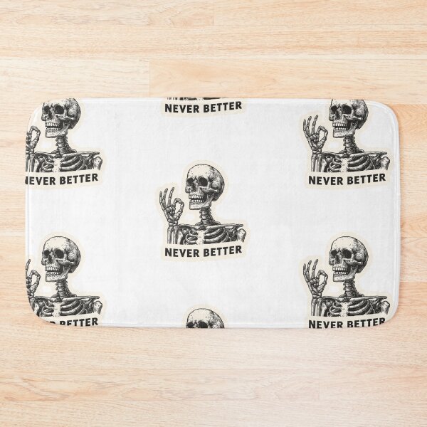 Item preview, Never better skeleton designed and sold by MendaciousMina.