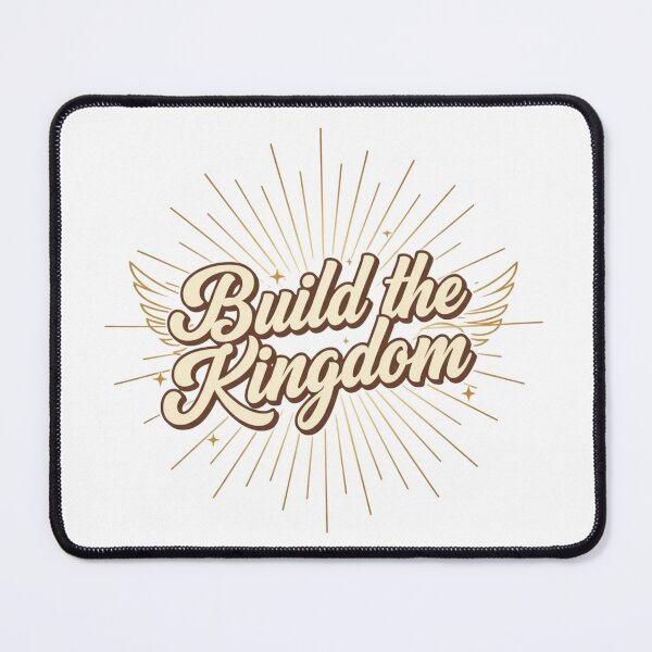Item preview, Build the Kingdom Christian Faith Inspirational Quote designed and sold by Adorare-Co.