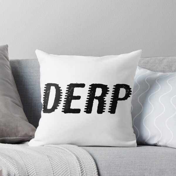 Item preview, Derp designed and sold by Memes N Lore .