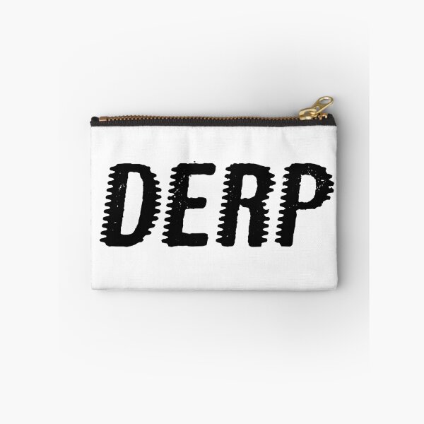Item preview, Derp designed and sold by Memes N Lore .