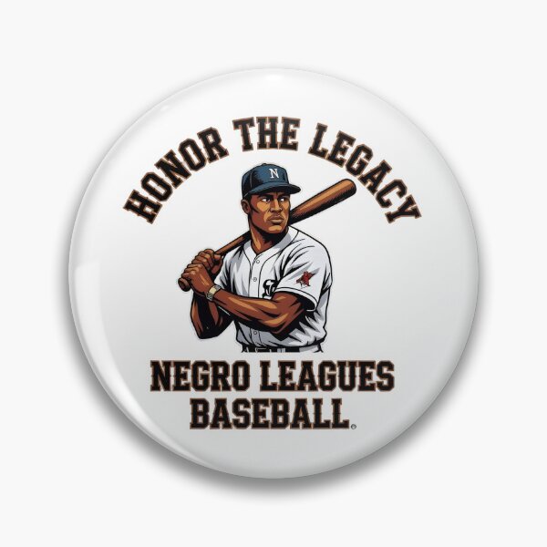 Item preview, Negro Leagues Baseball Legacy - Honor the History designed and sold by ArtistryNetix.