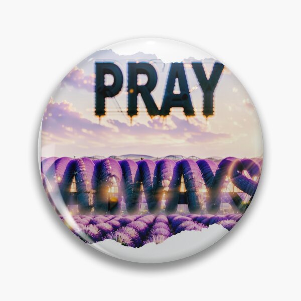Item preview, PRAY ALWAYS 2 designed and sold by maveluzone.