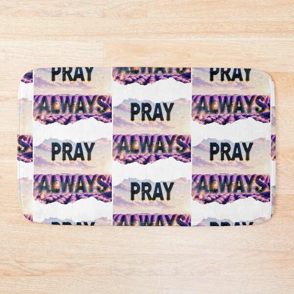 Item preview, PRAY ALWAYS 2 designed and sold by maveluzone.