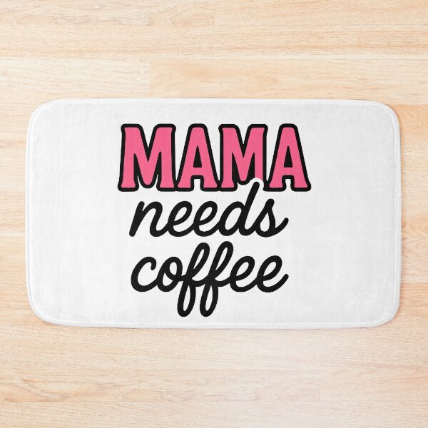 Item preview, Mama needs coffee  designed and sold by FarieArt.