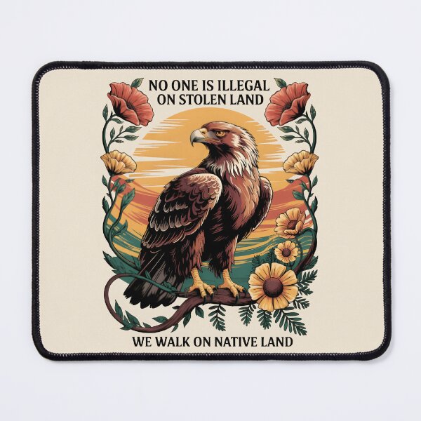 Item preview, No one is illegal on stolen land designed and sold by BuxomBabe21.
