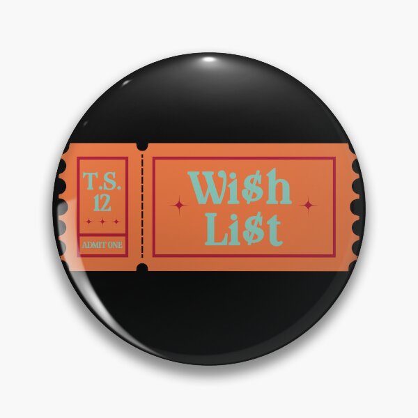 Item preview, Wi$h Li$t Admit One Ticket TLOAS designed and sold by KamiTrendz.