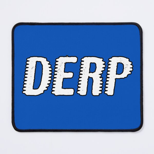 Item preview, Derp, Outline designed and sold by Memes N Lore .
