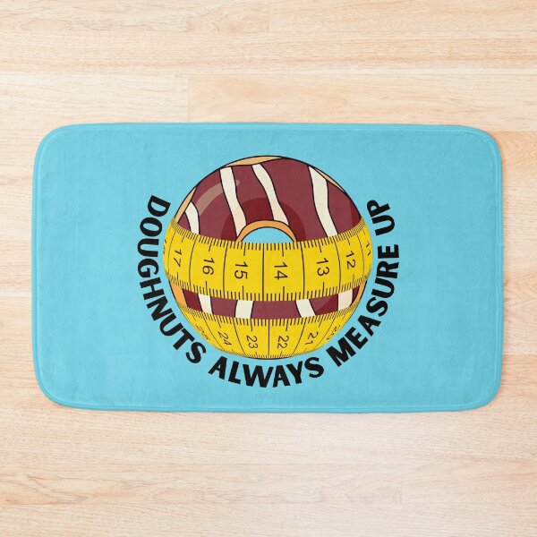 Item preview, Doughnuts Always Measure Up. designed and sold by MPC-Mince-Pies.