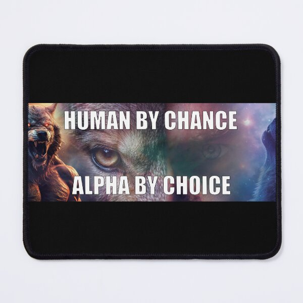 Item preview, Human By Chance Alpha By Choice Funny Wolf Meme Sticker designed and sold by skeletonwar.