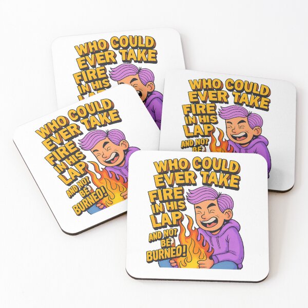 Item preview, Who Could Ever Take Fire in His Lap and Not Be Burned?! designed and sold by GogoVibes.