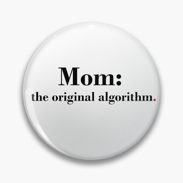 Item preview, Mom: The Original Algorithm designed and sold by Art on point.