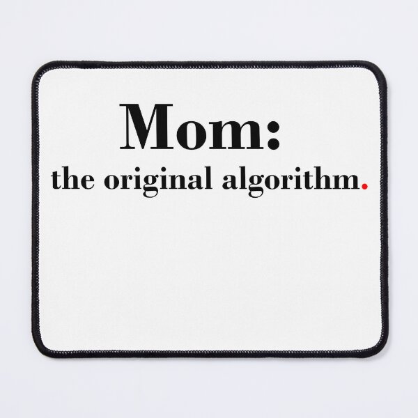 Item preview, Mom: The Original Algorithm designed and sold by Art on point.