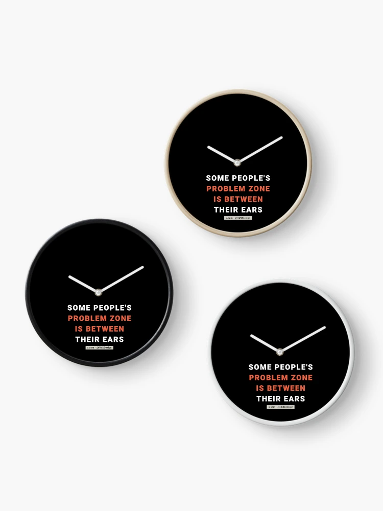 Thumbnail 3 of 4, Clock, Humorous Wisdom - Text - Black designed and sold by RMD-Design.