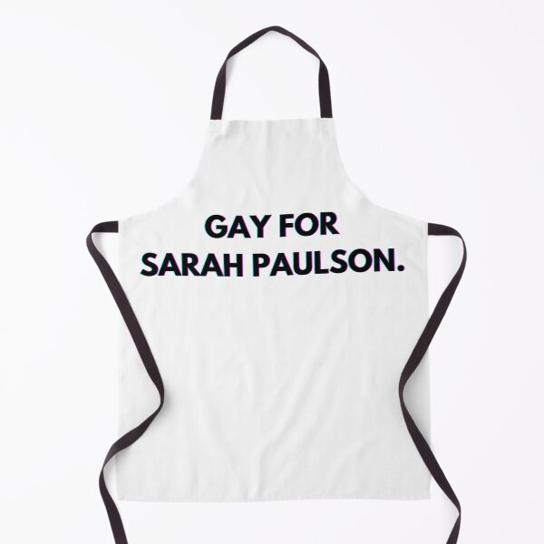 Item preview, Gay for Sarah Paulson designed and sold by PopCultureAndStuff.