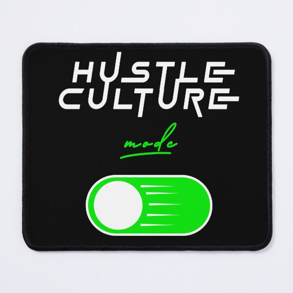Item preview, Hustle Mode be active designed and sold by NORENTE.