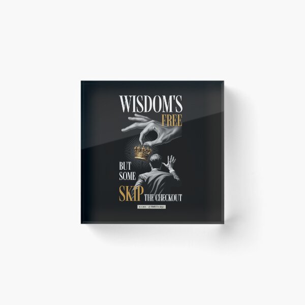Item preview, Wisdom is free - Graphics - Text White Gold - Black designed and sold by RMD-Design.