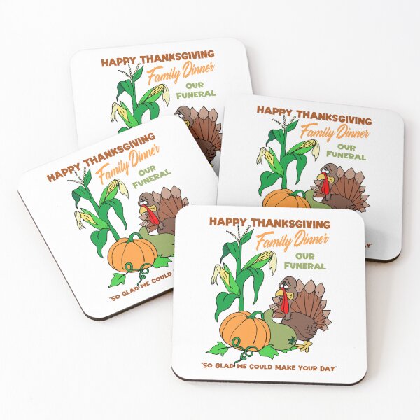 Item preview, Family Dinner Our Funeral Funny Thanksgiving Turkey and Side Dishes designed and sold by NoGoodDeeds.