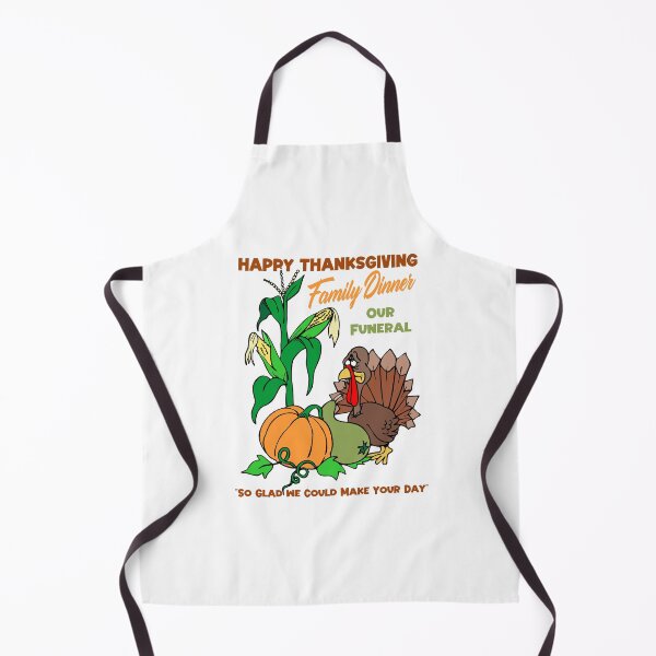 Item preview, Family Dinner Our Funeral Funny Thanksgiving Turkey and Side Dishes designed and sold by NoGoodDeeds.