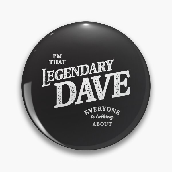 Item preview, Dave Personal Name - Legendary Dave designed and sold by cidolopez.