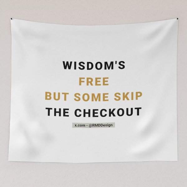 Item preview, Wisdom is free - Text - White designed and sold by RMD-Design.