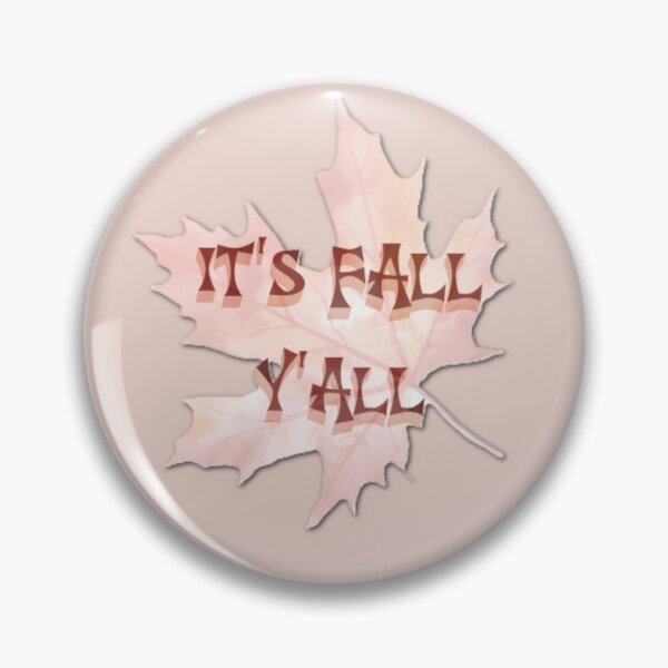 Item preview, It's Fall Y'All designed and sold by Kenen.