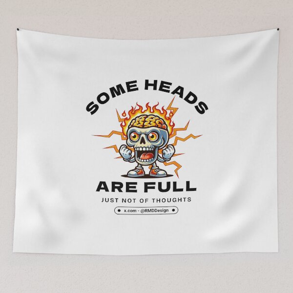 Item preview, Full Heads Without Thoughts - Graphic - White designed and sold by RMD-Design.