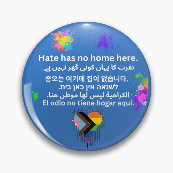 Item preview, Hate has no home here designed and sold by Danixily.