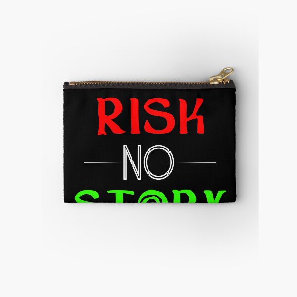 Item preview, No Risk No Story Be bold designed and sold by NORENTE.