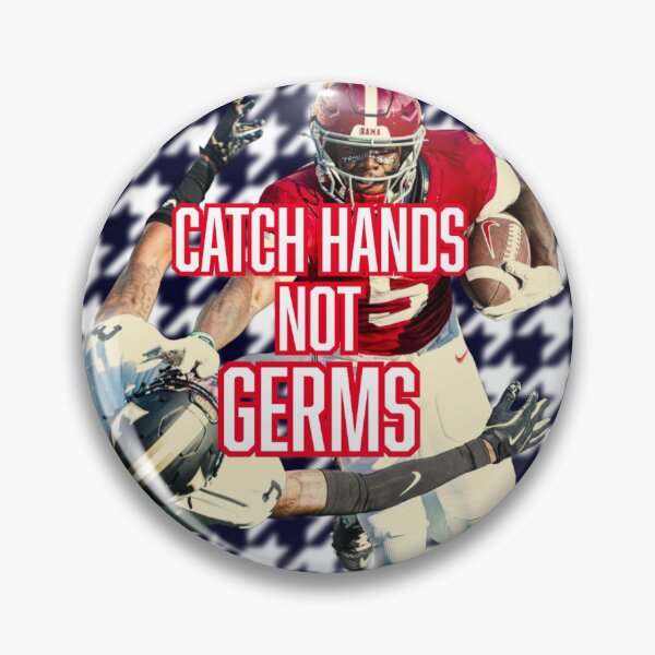 Item preview, Catch Hands Not Germs designed and sold by Bama x Bengals Co. | CSexton .