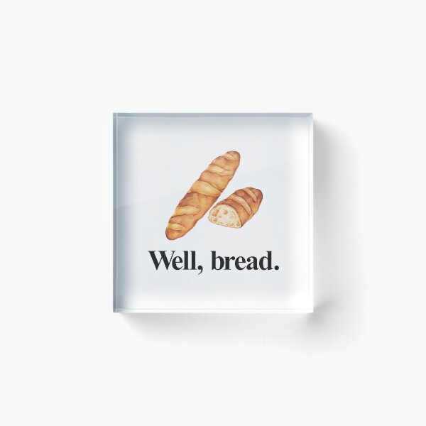 Item preview, WELL, BREAD designed and sold by oddwonders.