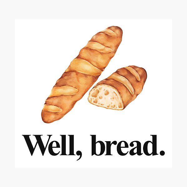 Item preview, WELL, BREAD designed and sold by oddwonders.