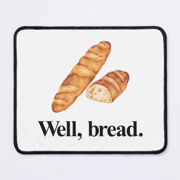Item preview, WELL, BREAD designed and sold by oddwonders.