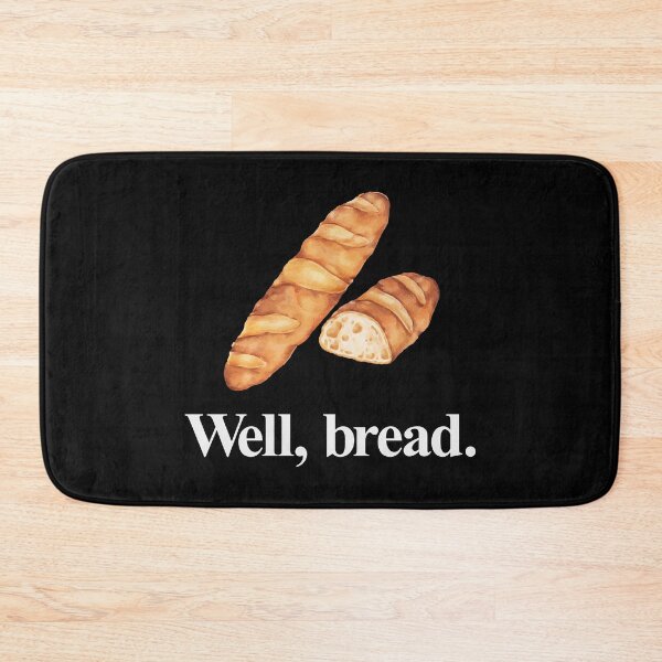 Item preview, WELL, BREAD designed and sold by oddwonders.