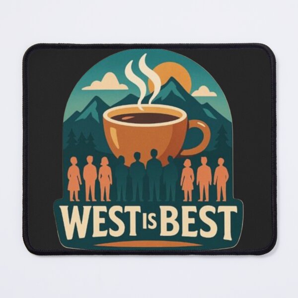 Item preview, West is Best Regional Pride Slogan Logo designed and sold by Laugh a Lot Folk Art.