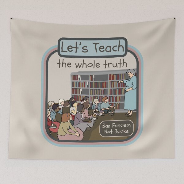 Item preview, Let's Teach The Whole Truth designed and sold by Unhinged Heather.