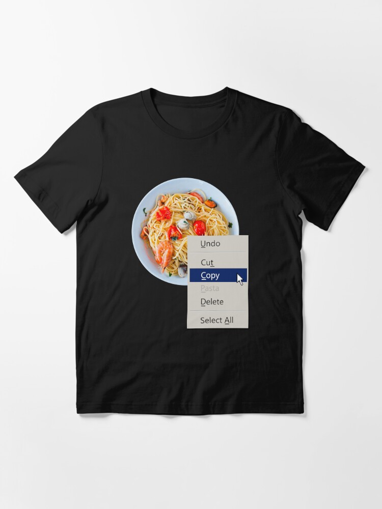 Copypasta - copy pasta - Meme geek funny saying tshirt