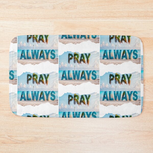 Item preview, PRAY ALWAYS 7 designed and sold by maveluzone.