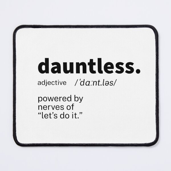 Item preview, Dauntless Definition Inspirational designed and sold by IronWords.